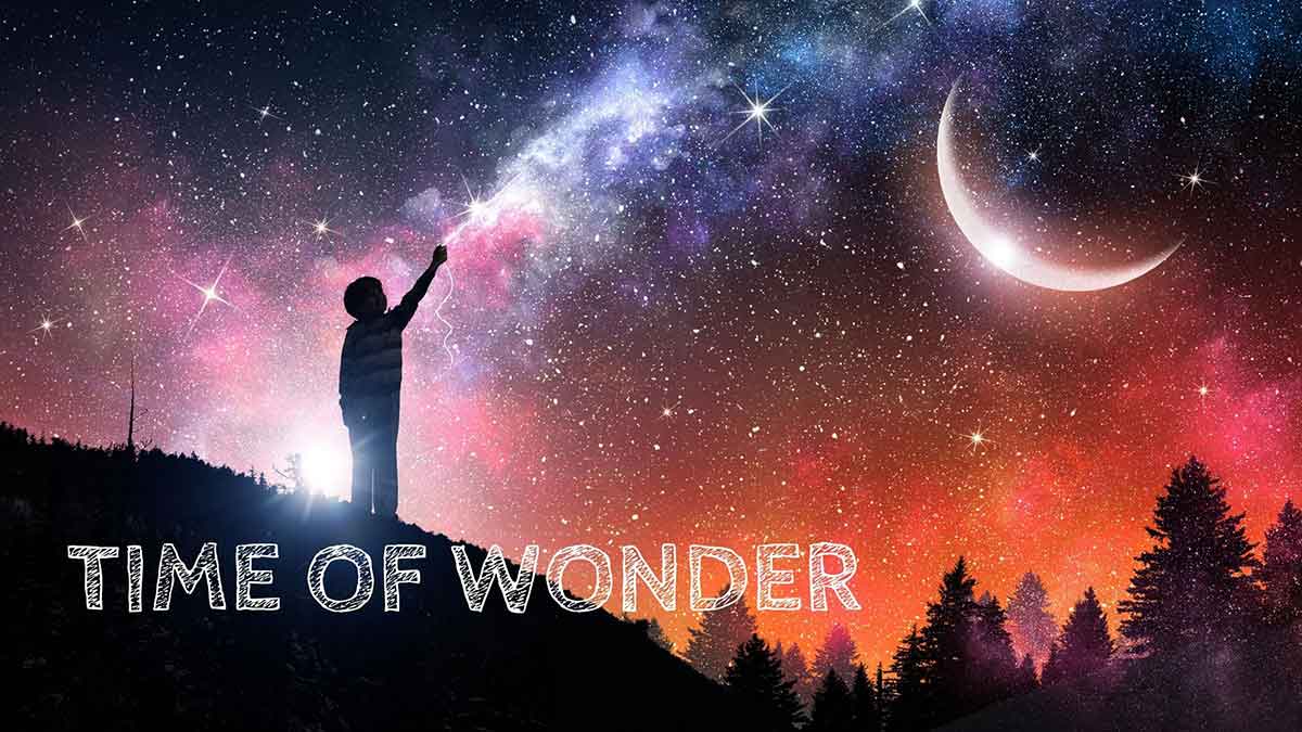 Time of wonder